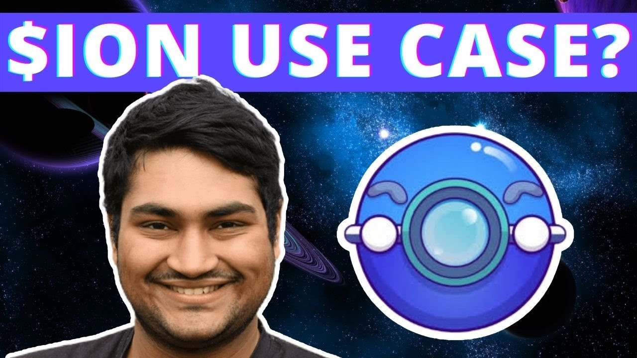 What is the USE CASE of $ION? w/ Sunny Aggarwal
