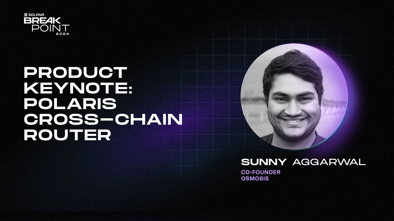 Product Keynote: Polaris Cross-Chain Router