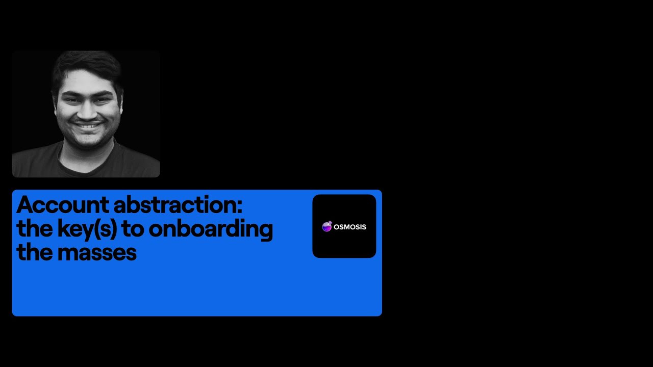 Account Abstraction The Key(s) to Onboarding the Masses